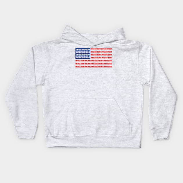 2545 Impeach Trump American Flag Kids Hoodie by epiclovedesigns